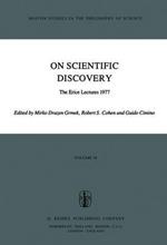 On Scientific Discovery: The Erice Lectures 1977