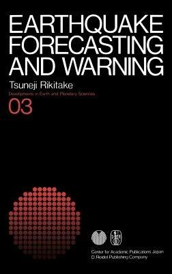 Earthquake Forecasting and Warning - Tsuneji Rikitake - cover