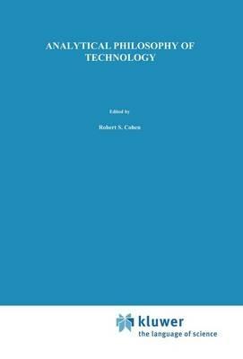 Analytical Philosophy of Technology - F. Rapp - cover