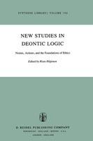 New Studies in Deontic Logic: Norms, Actions, and the Foundations of Ethics - cover