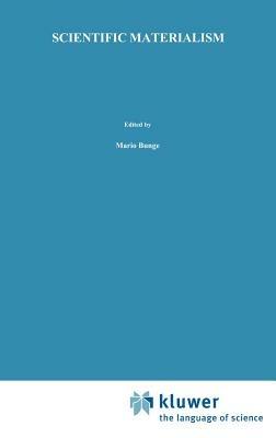 Scientific Materialism - M. Bunge - cover