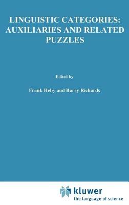 Linguistic Categories: Auxiliaries and Related Puzzles: Volume One: Categories - cover