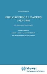 Philosophical Papers 1913–1946: With a Bibliography of Neurath in English