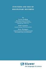 Functions and Uses of Disciplinary Histories