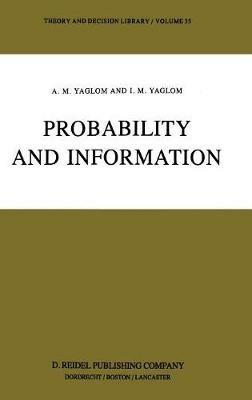 Probability and Information - A.M. Yaglom,I.M. Yaglom - cover