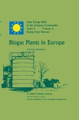 Biogas Plants in Europe: A Practical Handbook - cover