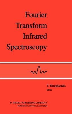Fourier Transform Infrared Spectroscopy: Industrial Chemical and Biochemical Applications - cover