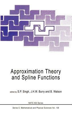 Approximation Theory and Spline Functions - cover