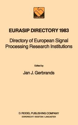 EURASIP Directory 1983: Directory of European Signal Processing Research Institutions - cover