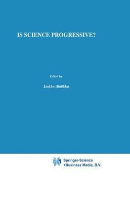 Is Science Progressive? - I. Niiniluoto - cover