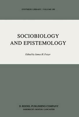 Sociobiology and Epistemology - cover