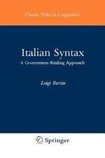 Italian Syntax: A Government-Binding Approach