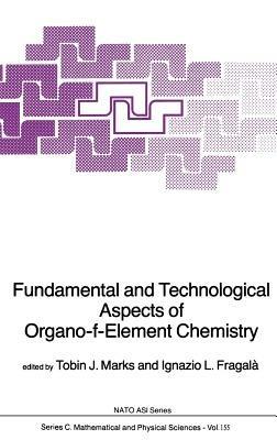 Fundamental and Technological Aspects of Organo-f-Element Chemistry - cover
