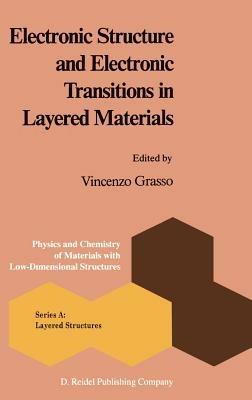 Electronic Structure and Electronic Transitions in Layered Materials - cover
