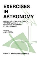 Exercises in Astronomy: Revised and Extended Edition of “Practical Work in Elementary Astronomy” by M.G.J. Minnaert