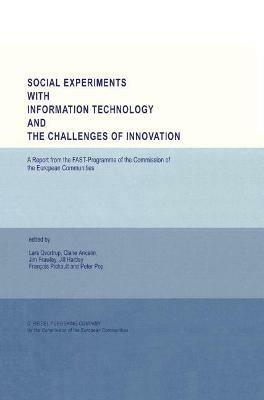 Social Experiments with Information Technology and the Challenges of Innovation - cover