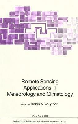 Remote Sensing Applications in Meteorology and Climatology - cover