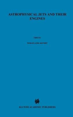 Astrophysical Jets and Their Engines - cover