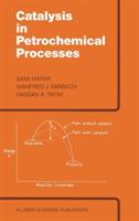 Catalysis in Petrochemical Processes - cover