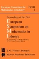 Proceedings of the First European Symposium on Mathematics in Industry - cover