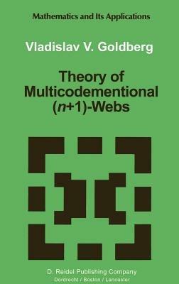 Theory of Multicodimensional (n+1)-Webs - Vladislav V. Goldberg - cover