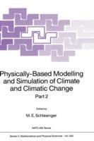 Physically-Based Modelling and Simulation of Climate and Climatic Change: Part 2 - cover