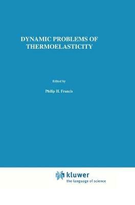 Dynamic Problems of Thermoelasticity - W. Nowacki - cover