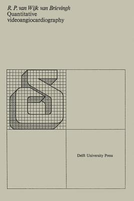 Quantitative videoangiocardiography - R.P. van Wijk van Brievingh - cover