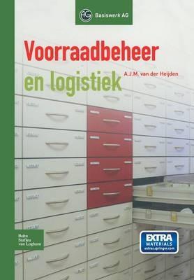 Voorraadbeheer En Logistiek - A J M Heijden,Arson Bv - cover