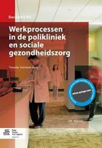 Werkprocessen in de Polikliniek En Sociale Gezondheidszorg