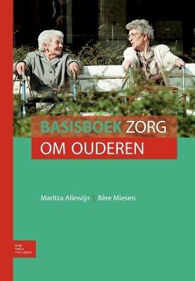 Basisboek Zorg Om Ouderen - cover