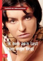 Ik Heb Zo'n Last Van Mijn Keel: Casuïstiek Voor Doktersassistenten