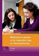 Methodisch Werken in de Materiële Hulp- En Dienstverlening