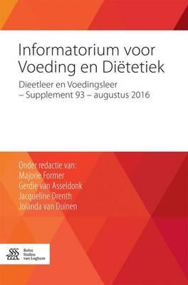 Informatorium Voor Voeding En Diëtetiek: Dieetleer En Voedingsleer - Supplement 93 - Augustus 2016 - cover