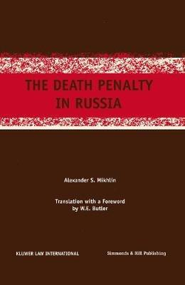 The Death Penalty in Russia - S.G. Mikhlin - cover