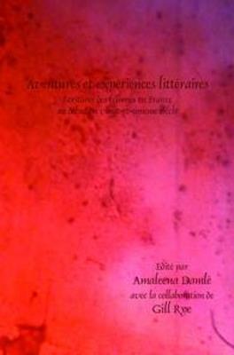 Aventures et expériences littéraires: Écritures des femmes en France au début du vingt-et-unième siècle - cover
