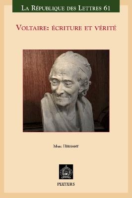 Voltaire: écriture et vérité - M. Hersant - cover