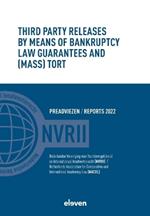 Third Party Releases by Means of Bankruptcy Law Guarantees and (Mass) Tort
