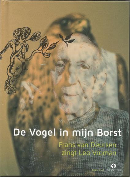 De Vogel In Mijn Borst - CD Audio di Leo Vroman