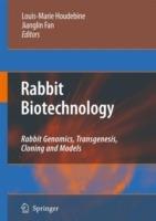 Rabbit Biotechnology: Rabbit genomics, transgenesis, cloning and models - cover