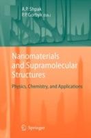 Nanomaterials and Supramolecular Structures: Physics, Chemistry, and Applications - cover