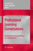 Professional Learning Conversations: Challenges in Using Evidence for Improvement