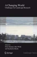 A Changing World: Challenges for Landscape Research - cover