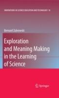Exploration and Meaning Making in the Learning of Science - Bernard Zubrowski - cover