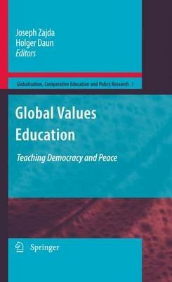 Global Values Education: Teaching Democracy and Peace - cover
