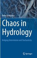 Chaos in Hydrology: Bridging Determinism and Stochasticity - Bellie Sivakumar - cover