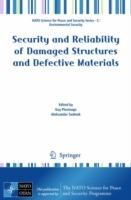 Security and Reliability of Damaged Structures and Defective Materials - cover