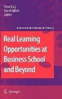 Real Learning Opportunities at Business School and Beyond - cover