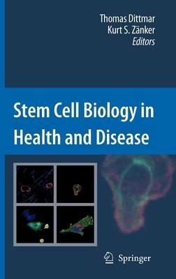 Stem Cell Biology in Health and Disease - cover