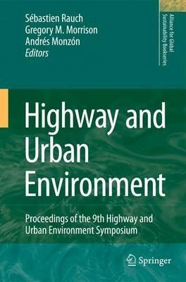 Highway and Urban Environment: Proceedings of the 9th Highway and Urban Environment symposium - cover